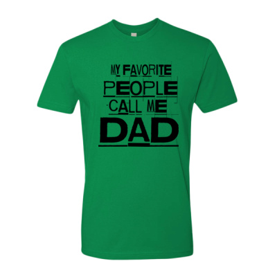 My favorite people call me dad - Next Level - Cotton Short Sleeve Crew - 3600 Thumbnail