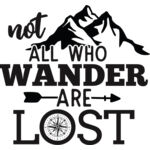 not all who wander are lost Thumbnail