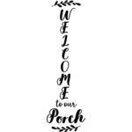 welcome to our porch Thumbnail